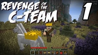 Minecraft | Revenge of the C-Team | E01 \