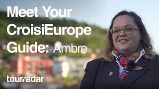 Meet Your CroisiEurope Guide: Ambre