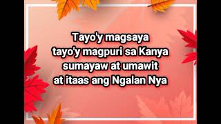 Purihin Ang Diyos (Tayo'y Magsaya) with Lyrics