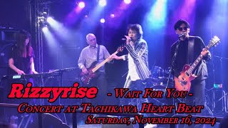 RIZZYRISE - WAIT FOR YOU（original song）8th concert movie