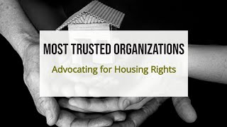 Most Trusted Organizations for Housing Rights Advocacy and Homelessness