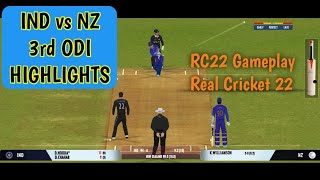 India vs New Zealand 3rd Odi Highlights | Real Cricket 22 | IND vs NZ
