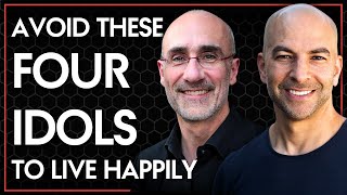 The four main idols that drive us | Peter Attia \u0026 Arthur Brooks