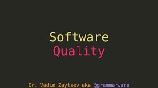 Software Quality (SWEBOK chapter 10)