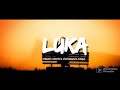 LUKA _-_ J'BeatZ x War'M x Jho'Keiland x A'Keyz (Video lyrics)