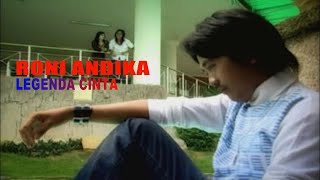 Roni Andika - Legenda Cinta