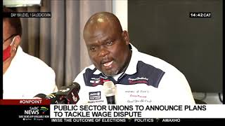 Public Sector Unions to announce plan to tackle wage dispute government