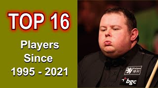 Top 16 Ranked Snooker Players since 1995 to 2021