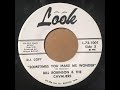 Bill Robinson & The Cavaliers "Sometimes You Make Me Wonder" 1973 Country 45