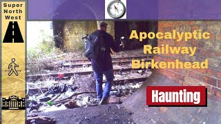 Exploring an Abandoned Apocalyptic Railway in Birkenhead