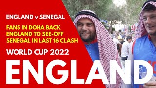 ENGLAND v SENEGAL: Fans Give Thoughts Ahead of the Game: "It's Not Going to be a Walk in the Park"