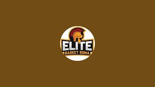 Elite Basket Roma sta trasmettendo dal vivo.