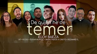 Eloy Baeza - De quien he de temer. Edgar Muñoz, Si7, Ecos, P. Edward, IxC.