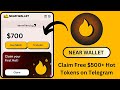 Claim Free $500+ Near wallet Hot Tokens on Telegram | NEAR Wallet