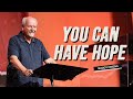 You Can Have Hope | Buddy Owens