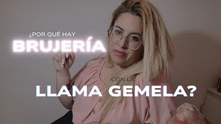 ¿POR QUÉ HAY BRUJERIA CON LA LLAMA GEMELA? 🔥🧙‍♀️🧹 VIDEO INFORMATIVO SOBRE CONEXIONES ESPIRITUALES ✨💕