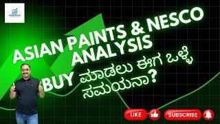 Asian Paints \u0026 NESCO ltd Short \u0026 Long-Term Analysis | Excel Trend Pick | Trading Kannada