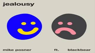 Mike Posner – Jealousy (feat. blackbear)