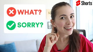 STOP ASKING 'WHAT?' | Smart Ways to Say You Don’t Understand #Shorts
