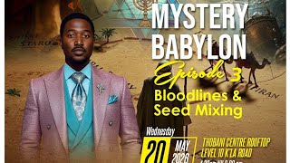 ​🎬 Mystery Babylon (Episode 3): Bloodlines & Seed Mixing ✍️