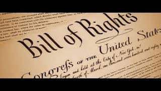 The Bill of Rights-the first 10 Amendments