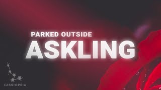 Askling - Parked Outside (Lyrics)