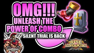 Unleash the Power of Combo: Silent Trial is Back! - Rise of Kingdoms