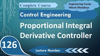 PID Controller Explained: Basics, Block Diagram, Significance, Transfer Function, Pros, and Cons