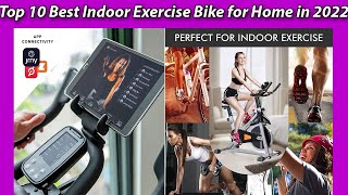 Top 10 Best Indoor Exercise Bike for Home in 2022 [REVIEWS & BUYING GUIDE]
