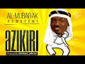 Al-mubarak Kewuyemi - Azikiri (Official Audio)