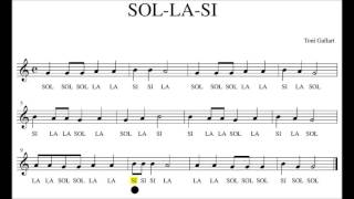 SOL LA SI. Partitura + playalong. Flauta, recorder, violí, oboe, ...