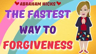 🙏Forgive Others And Yourself ~ Abraham hicks - Law Of Attraction