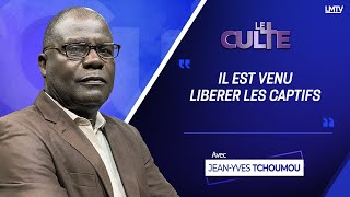 Le Culte Du 11 Juin 2022 | Il est venu libérer les captifs avec le Pasteur Jean-Yves TCHOUMOU