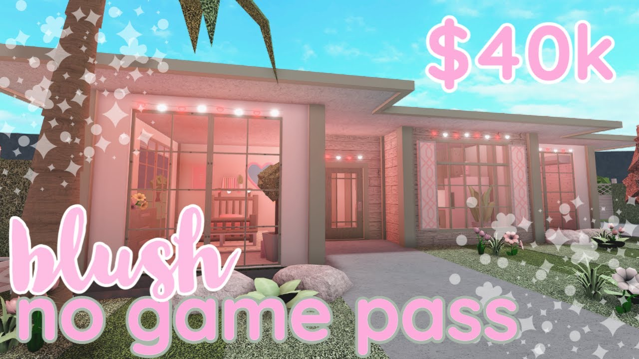 $40k *NO GAME PASS* Blush Home || Bloxburg Build - YouTube