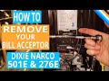 Dixie Narco 501E & 276E Vending Machine - How To  Remove A Dollar Bill Acceptor