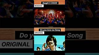 Disha Patani Baaghi 3 Song (Do you love me) Remake vs Original💯💥 | #viral #trending #shorts