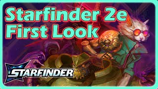 Starfinder 2e First Look and Pathfinder 2e Comparisons