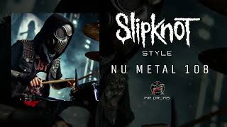 Nu Metal Drum Track | Slipknot Style | 107 BPM