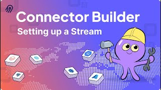 Airbyte Connector Builder Tutorial #4 - Setting up a Stream