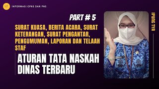 FORMAT NASKAH DINAS SURAT KUASA, BERITA ACARA, SURAT PERINTAH, PENGUMUMAN, LAPORAN DAN TELAAH STAF