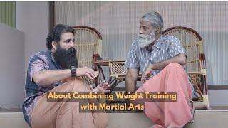 Experience Sharing about doing Weight Training and Martial Arts Together