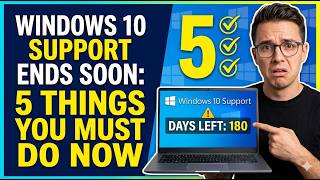 Windows 10 Support Ends Soon 5 Things You Must Do Now