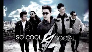 อายเพื่อนเธอ - So Cool โซคูล