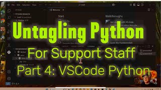 Python VENV: VS Code Python Virtual Environments (4 of 4)