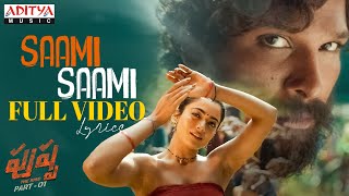 Saami Saami Full Video Song With Lyrics |Pushpa Movie |Allu Arjun,Rashmika|DSP |MounikaYadav|Sukumar