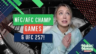 UFC 257 & NFL Conference Championship Betting Picks: Makin' Money with Megan 🤑