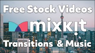 Download Free Stock Videos, Transitions, titles templates, Music and Sound effects - Mixkit