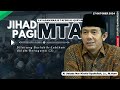 [JIHAD PAGI MTA] - Dilarang Berlebih-Lebihan dalam Beragama (3) | 27 OKTOBER 2024