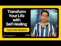 Self Healing Hypnosis Session | Online Therapy by Dr Tarun Malik