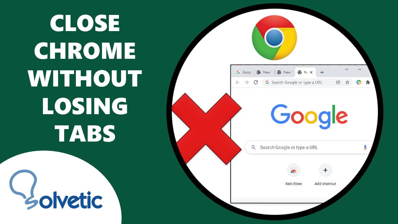 How To Close Chrome Without Losing Tabs - YouTube